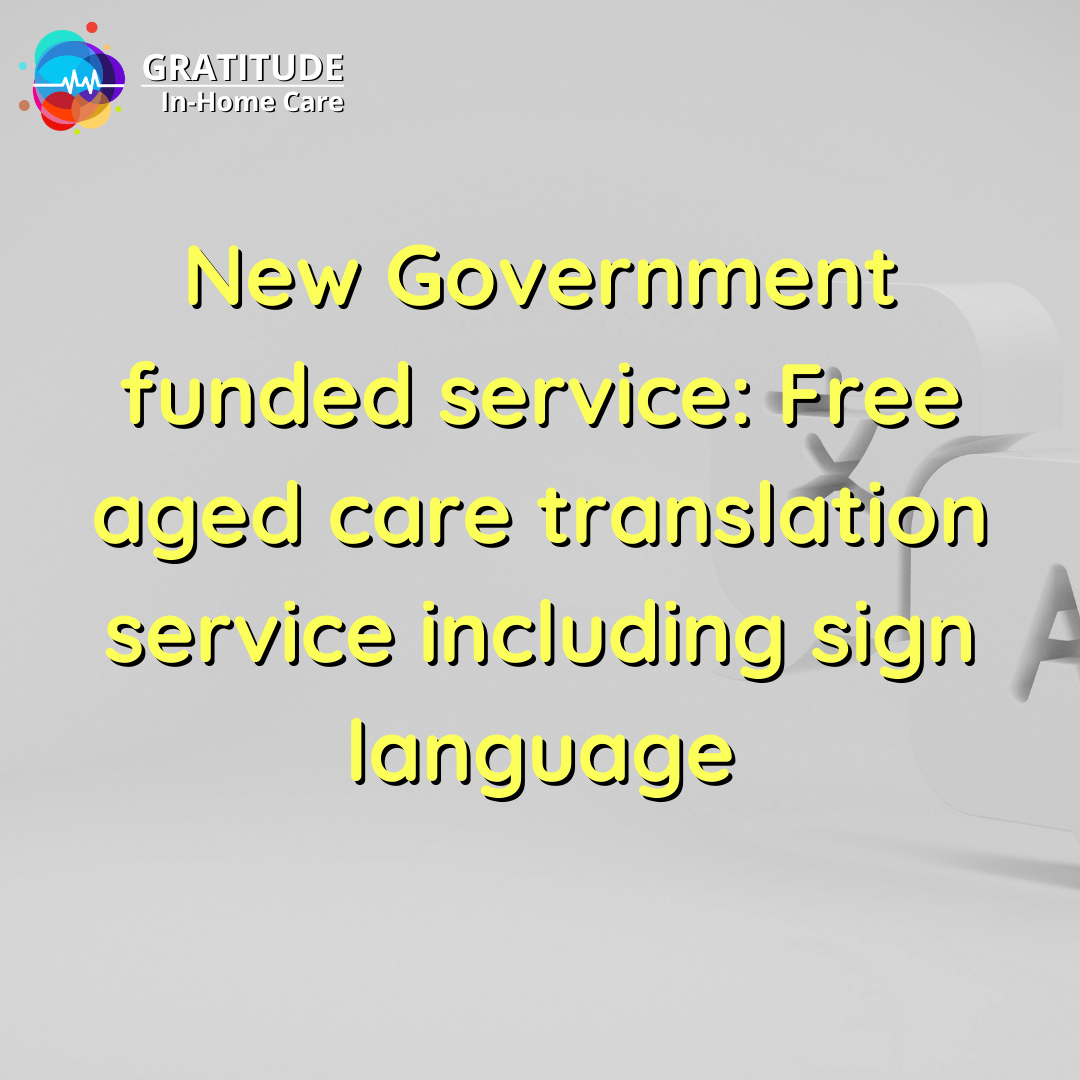 Free aged care translation service